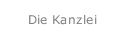 Die Kanzlei